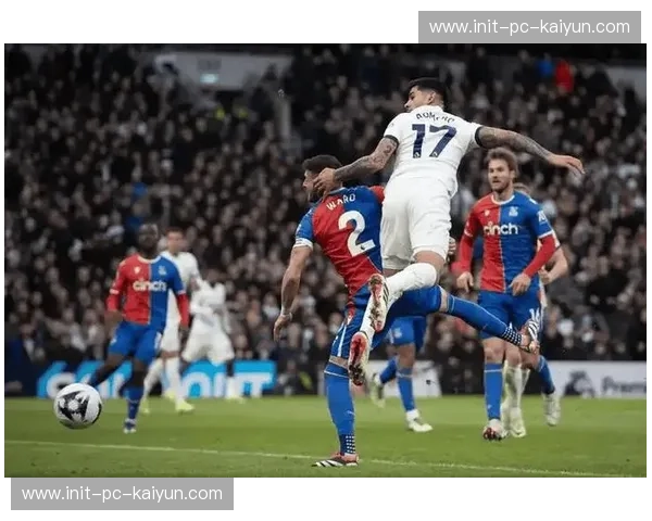 热刺对阵水晶宫比赛结果出炉,北伦敦球队保持主场优势 热刺对阵水晶宫比赛结果出炉,北伦敦球队保持主场优势